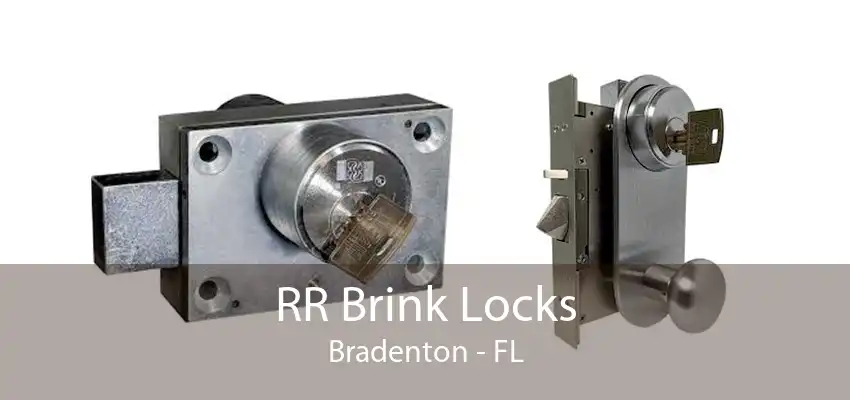 RR Brink Locks Bradenton - FL